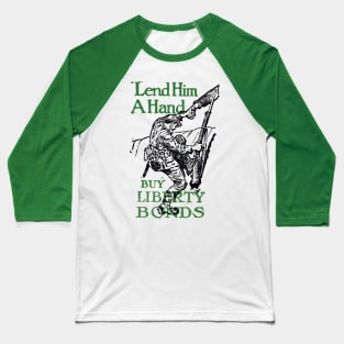 WWI Lend Him a Hand Baseball T-Shirt